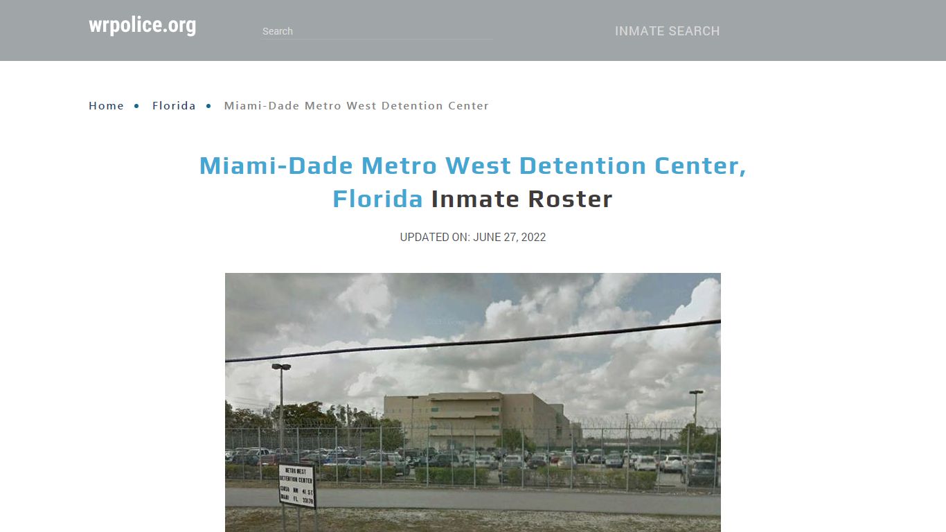Miami-Dade Metro West Detention Center, Florida Inmate Roster